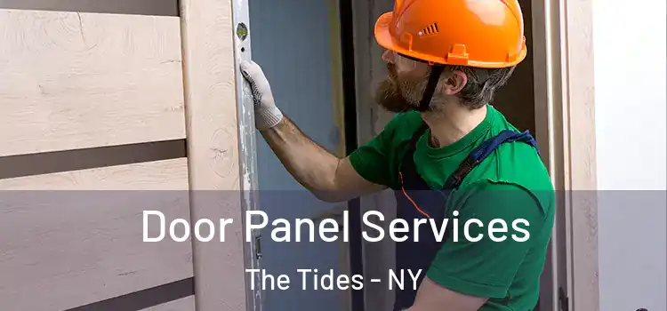 Door Panel Services The Tides - NY