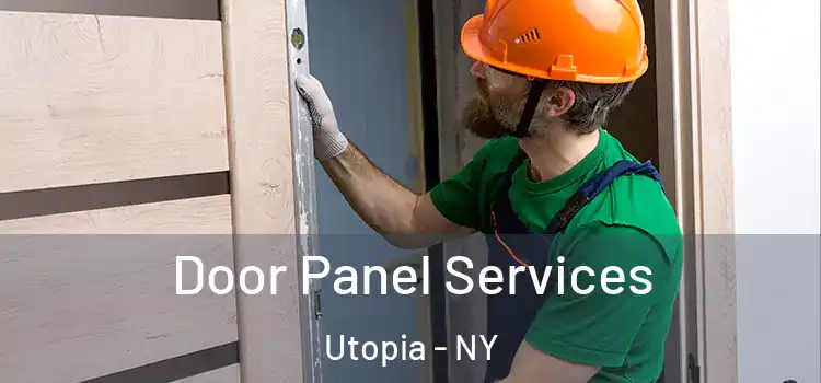 Door Panel Services Utopia - NY