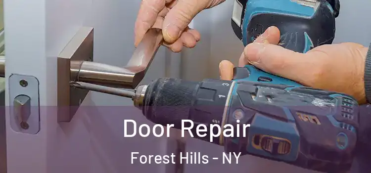  Door Repair Forest Hills - NY