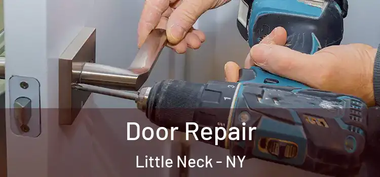 Door Repair Little Neck - NY