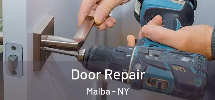 Door Repair Malba - NY