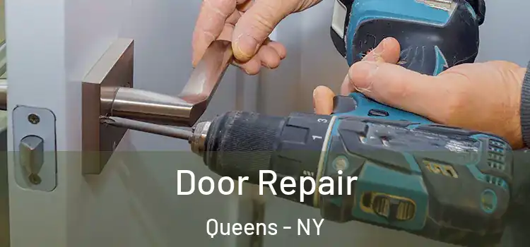 Door Repair Queens - NY
