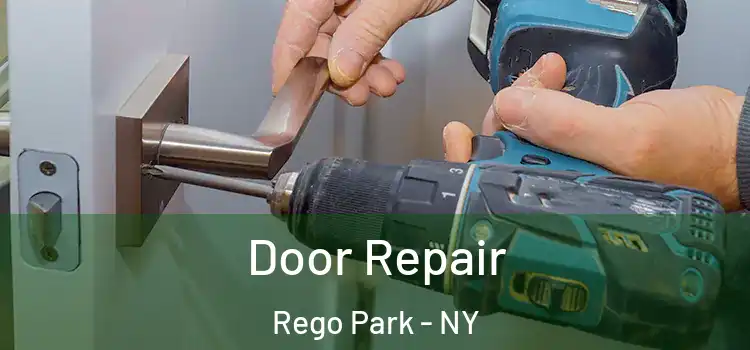 Door Repair Rego Park - NY