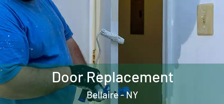 Door Replacement Bellaire - NY