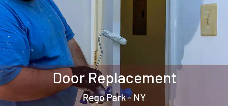 Door Replacement Rego Park - NY