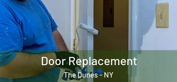Door Replacement The Dunes - NY