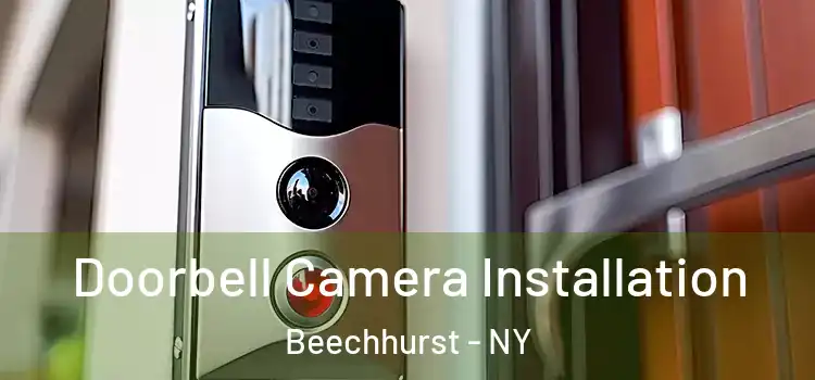  Doorbell Camera Installation Beechhurst - NY