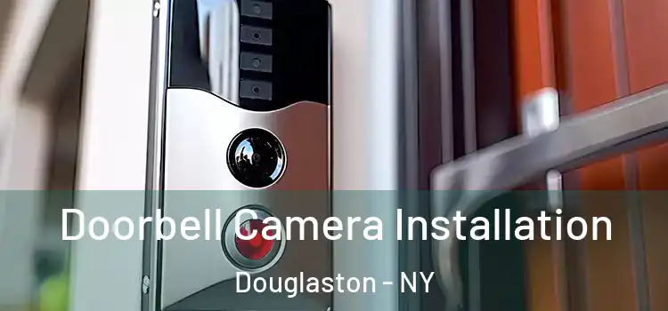  Doorbell Camera Installation Douglaston - NY