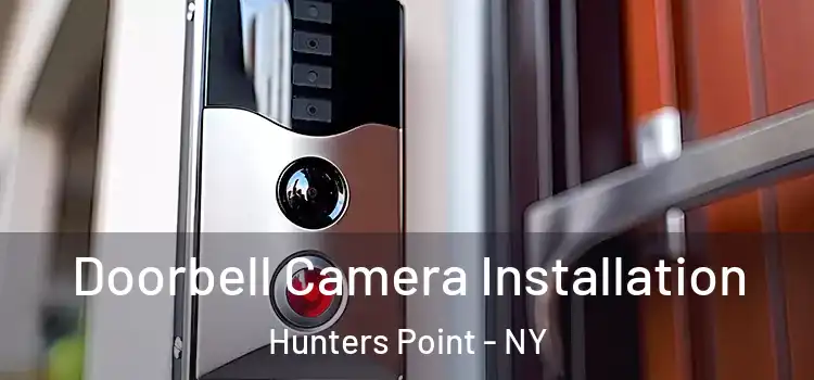  Doorbell Camera Installation Hunters Point - NY
