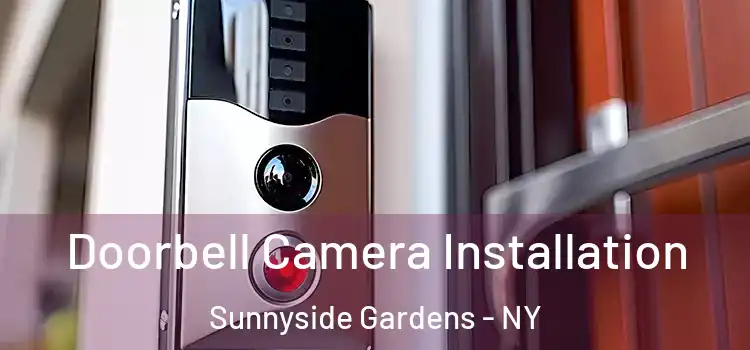  Doorbell Camera Installation Sunnyside Gardens - NY