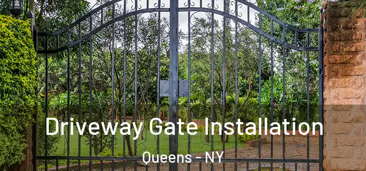Driveway Gate Installation Queens - NY