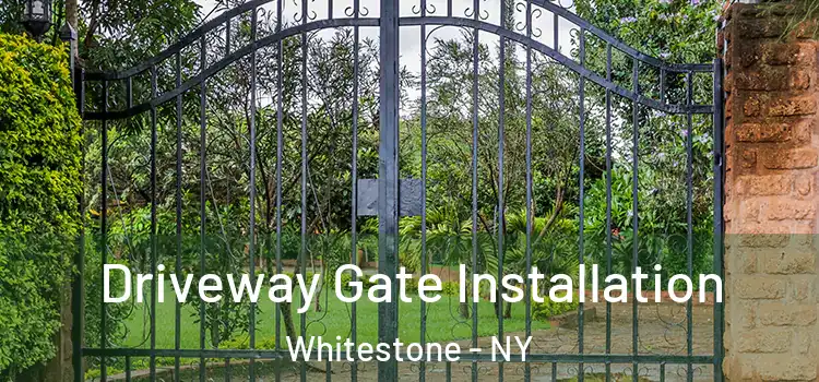  Driveway Gate Installation Whitestone - NY