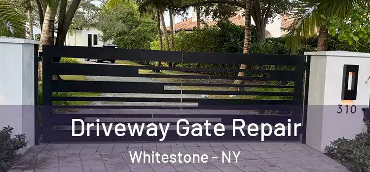  Driveway Gate Repair Whitestone - NY