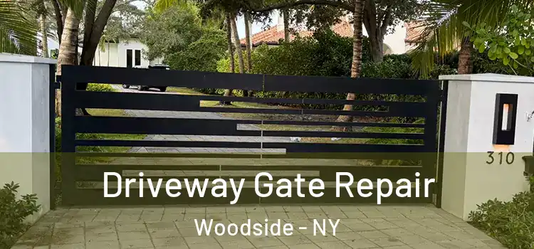 Driveway Gate Repair Woodside - NY