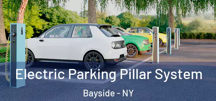 Electric Parking Pillar System Bayside - NY
