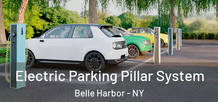 Electric Parking Pillar System Belle Harbor - NY