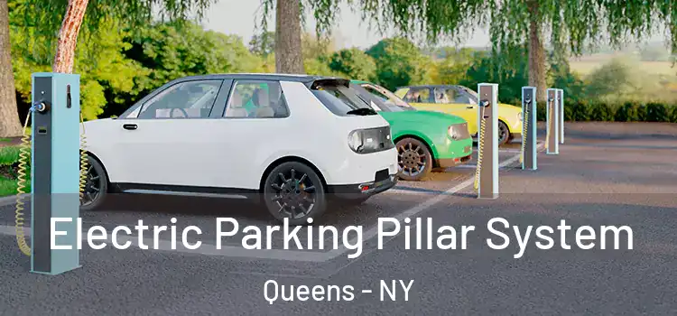 Electric Parking Pillar System Queens - NY