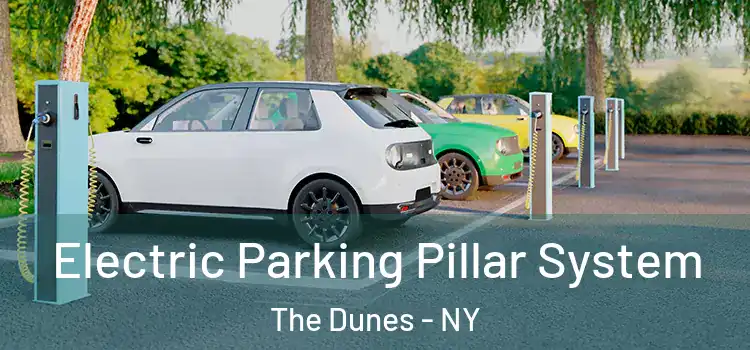 Electric Parking Pillar System The Dunes - NY