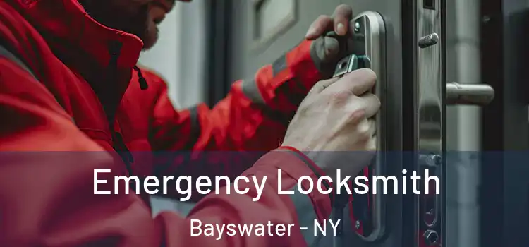 Emergency Locksmith Bayswater - NY