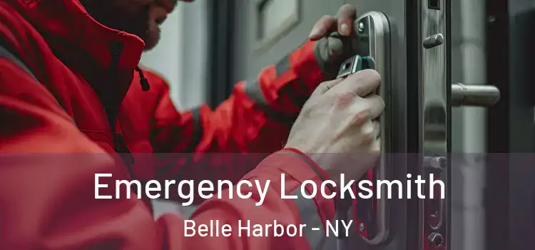  Emergency Locksmith Belle Harbor - NY