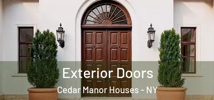 Exterior Doors Cedar Manor Houses - NY