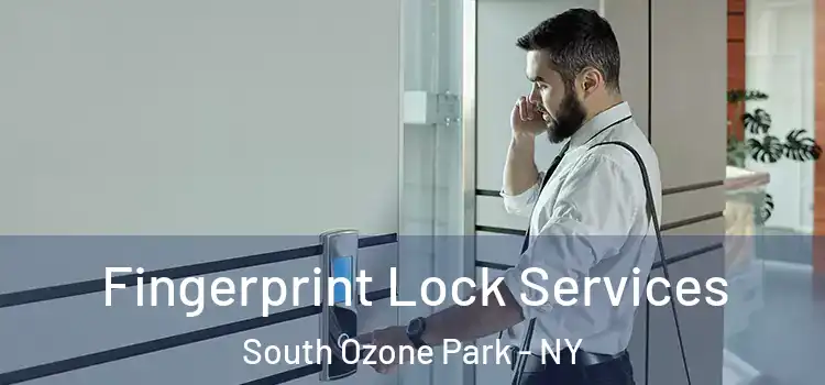 Fingerprint Lock Services South Ozone Park - NY