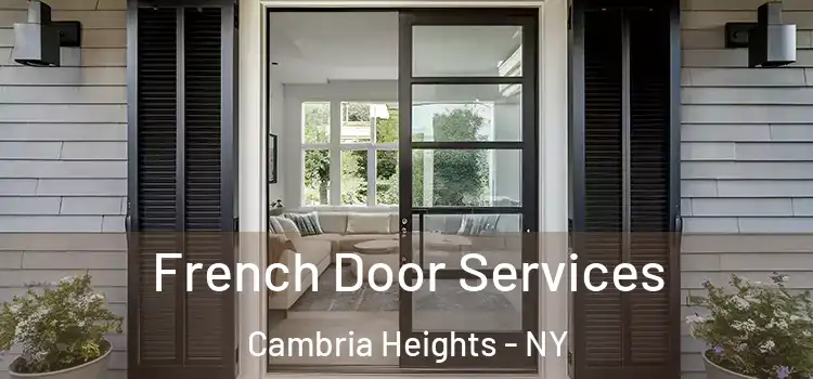 French Door Services Cambria Heights - NY