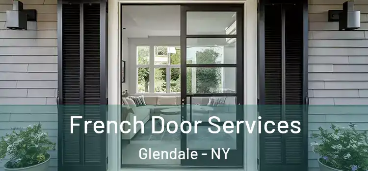 French Door Services Glendale - NY