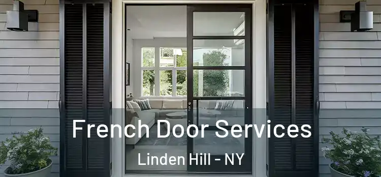 French Door Services Linden Hill - NY