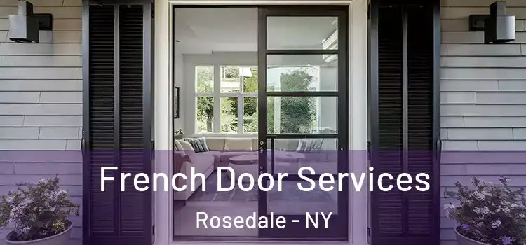 French Door Services Rosedale - NY