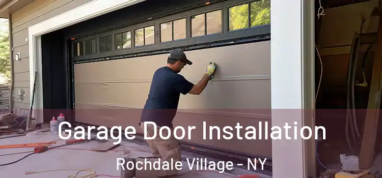  Garage Door Installation Rochdale Village - NY