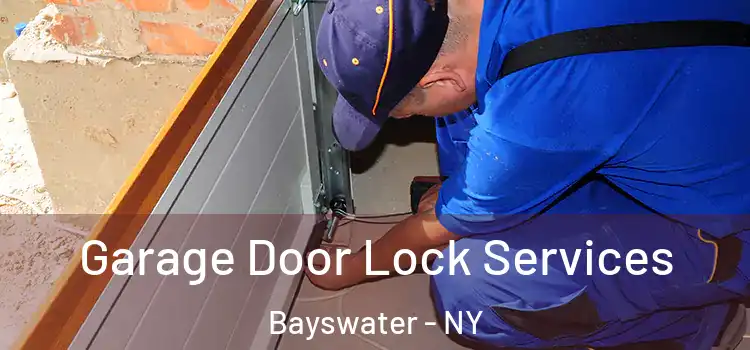  Garage Door Lock Services Bayswater - NY