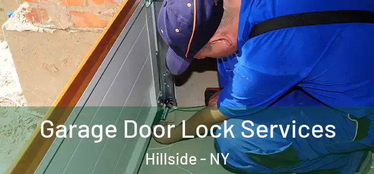  Garage Door Lock Services Hillside - NY