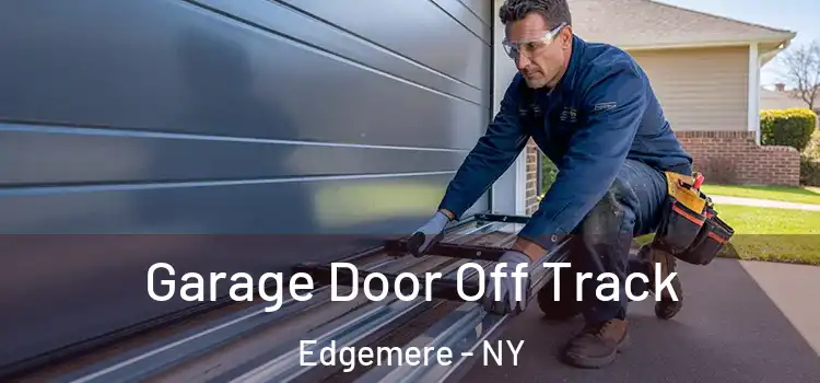  Garage Door Off Track Edgemere - NY