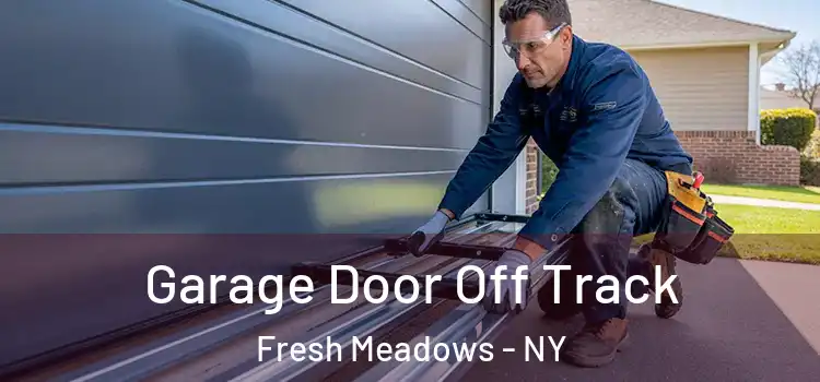  Garage Door Off Track Fresh Meadows - NY
