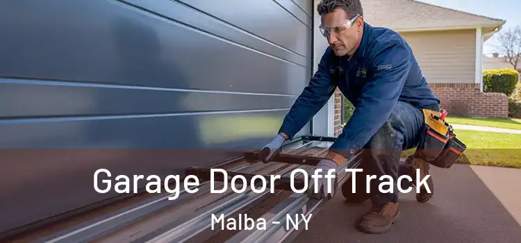  Garage Door Off Track Malba - NY