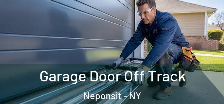  Garage Door Off Track Neponsit - NY