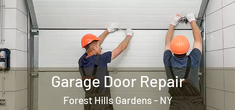  Garage Door Repair Forest Hills Gardens - NY