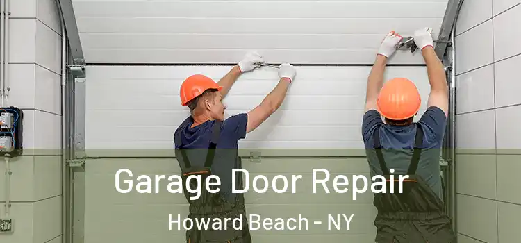  Garage Door Repair Howard Beach - NY
