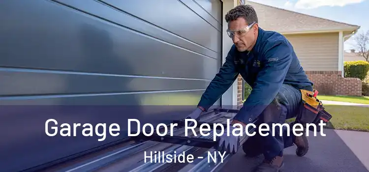  Garage Door Replacement Hillside - NY