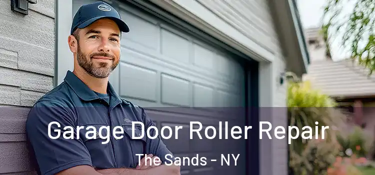  Garage Door Roller Repair The Sands - NY