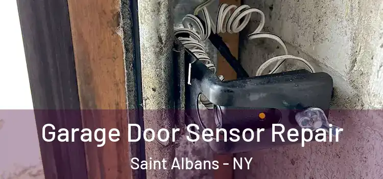 Garage Door Sensor Repair Saint Albans - NY