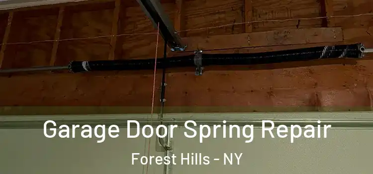  Garage Door Spring Repair Forest Hills - NY