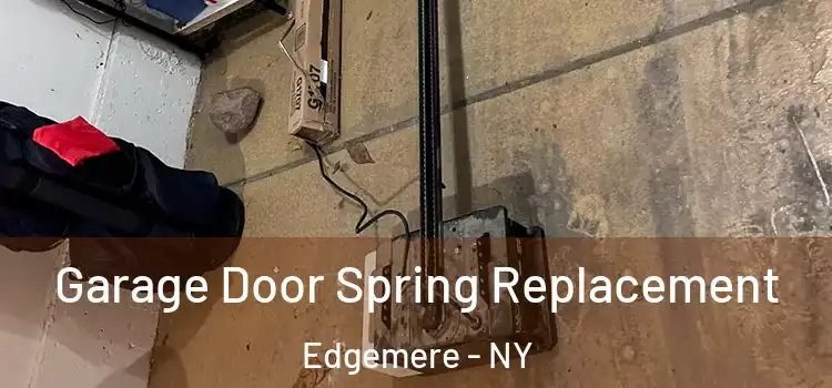  Garage Door Spring Replacement Edgemere - NY