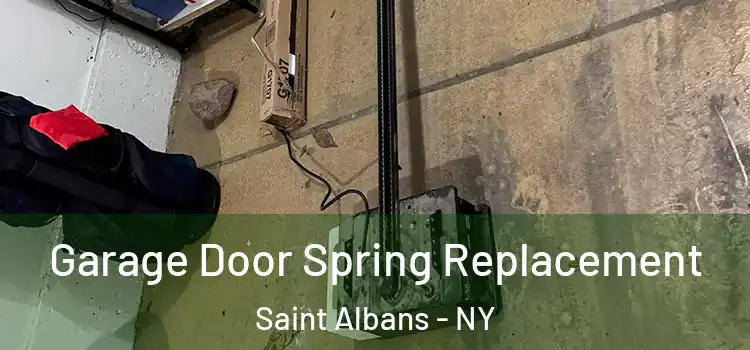  Garage Door Spring Replacement Saint Albans - NY