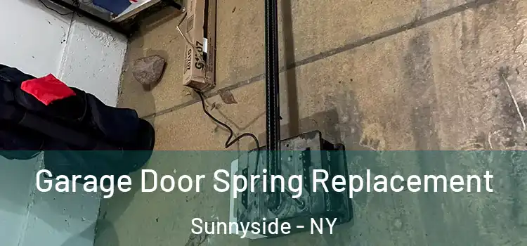  Garage Door Spring Replacement Sunnyside - NY