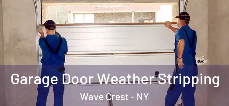  Garage Door Weather Stripping Wave Crest - NY