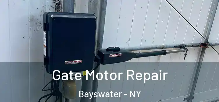  Gate Motor Repair Bayswater - NY