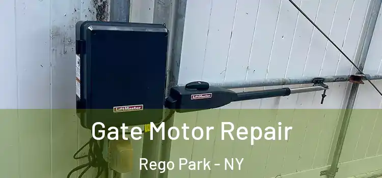 Gate Motor Repair Rego Park - NY