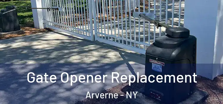 Gate Opener Replacement Arverne - NY